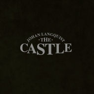 JOHAN LANGQUIST THE CASTLE Johan Langquist The Castle [CD]
